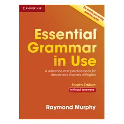 Essential Grammar in Use without Answers 4rd edition - Raymond Murphy