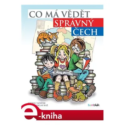 Co má vědět správný Čech - Michal Vaněček