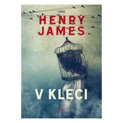 V kleci - Henry James