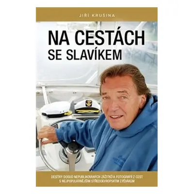 Na cestách se slavíkem - Jiří Krušina