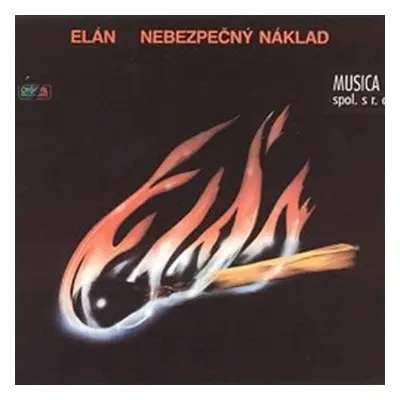 Elán - Nebezpečný náklad CD