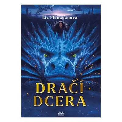 Dračí dcera - Liz Flanaganová