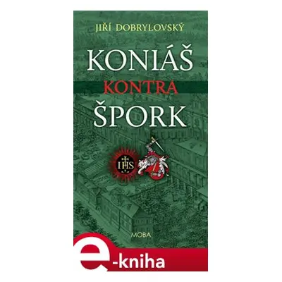 Koniáš kontra Špork - Jiří Dobrylovský