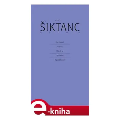 Dílo 9 - Karel Šiktanc