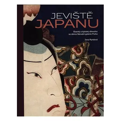 Jeviště Japanu - Jana Ryndová