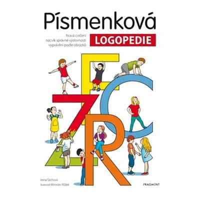 Písmenková logopedie - Irena Šáchová