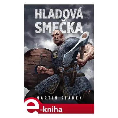 Hladová smečka - Martin Sládek