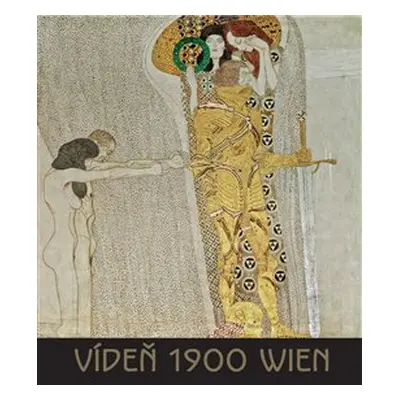 Vídeň 1900 Wien - Janina Nentwig