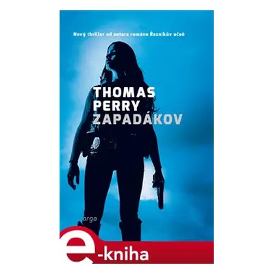 Zapadákov - Thomas Perry