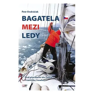 Bagatela mezi ledy - Petr Ondráček