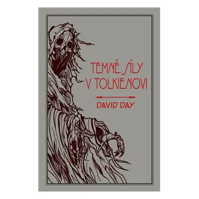 Temné síly v Tolkienovi - David Day