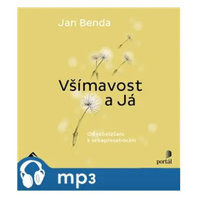 Všímavost a Já, mp3 - Jan Benda