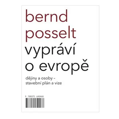 Bernd Posselt vypráví o Evropě - Bernd Posselt