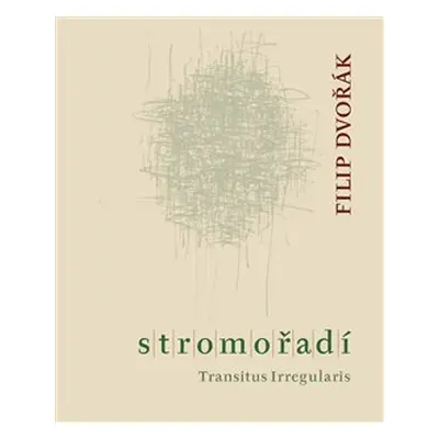 Stromořadí - Filip Dvořák