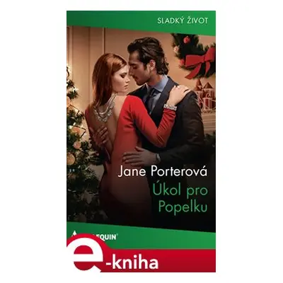 Úkol pro Popelku - Jane Porterová