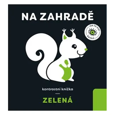 Zelená: Na zahradě - Anna Paszkiewicz