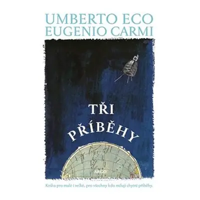 Tři příběhy - Umberto Eco