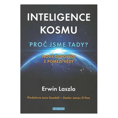 Inteligence kosmu - Ervin Laszlo