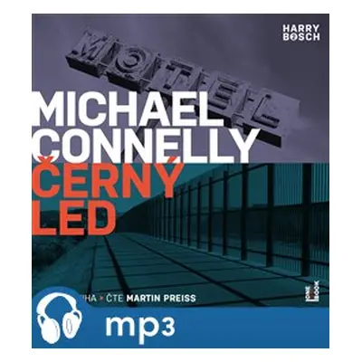 Černý led, mp3 - Michael Connelly