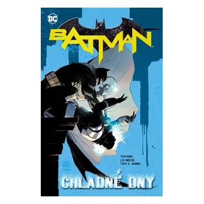 Batman 8: Chladné dny - Tom King