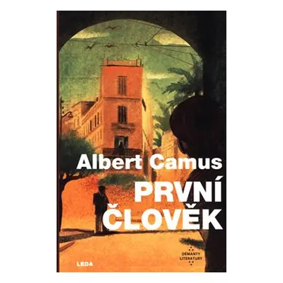 První člověk - Albert Camus