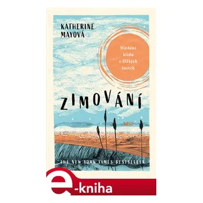 Zimování - Katherine Mayová