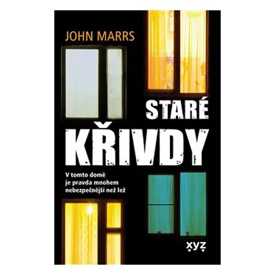 Staré křivdy - John Marrs