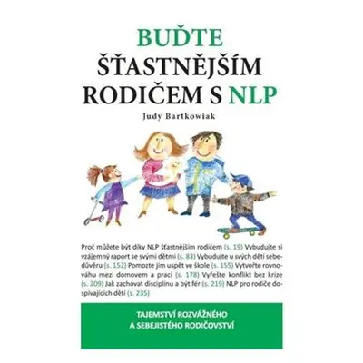 Buďte šťastnější rodič s NLP - Judy Bartkowiak