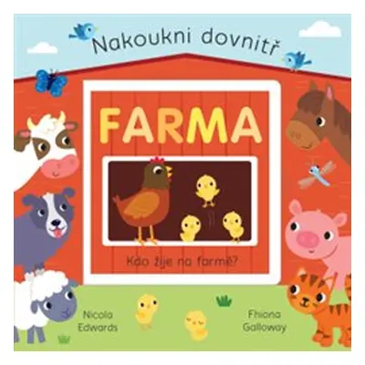 Farma - Nakoukni dovnitř - Nicola Edwards