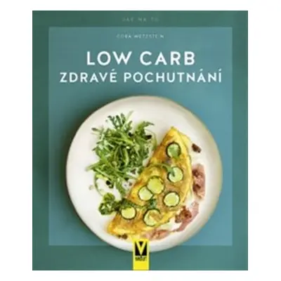 Low Carb - Cora Wetzstein