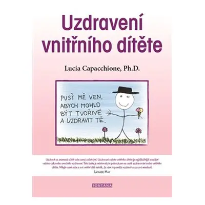 Uzdravení vnitřního dítěte - Lucia Capacchione