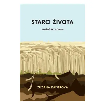 Starci života - Zuzana Kaiserová