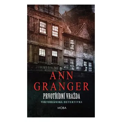 Prvotřídní vražda - Ann Granger