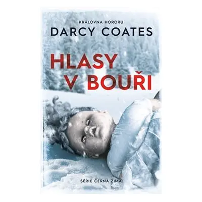 Hlasy v bouři - Darcy Coates