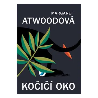 Kočičí oko - Margaret Atwoodová