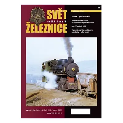 Svět železnice 83/ srpen 2022