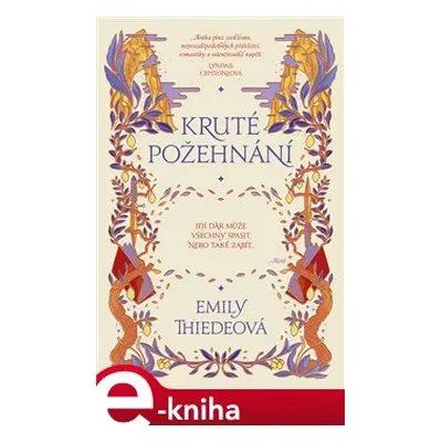 Kruté požehnání - Emily Thiedeová