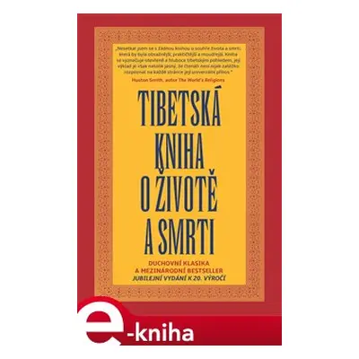 Tibetská kniha o životě a smrti - Sogjal-rinpočhe