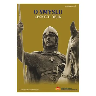 O smyslu českých dějin