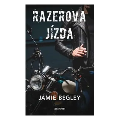 Razerova jízda - Jamie Begley