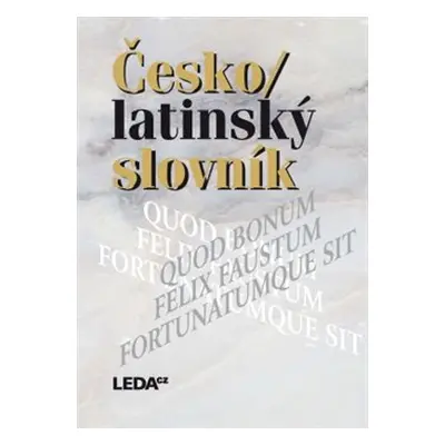 Česko-latinský slovník - Pavel Kucharský, Zdeněk Quitt