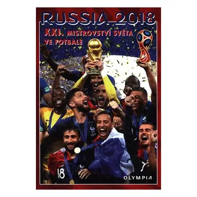 Russia 2018: XXI. mistrovství světa ve fotbale - Zdeněk Pavlis