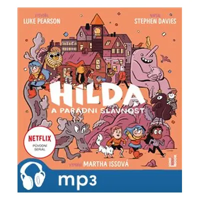 Hilda a parádní slavnost, mp3 - Luke Pearson, Stephen Davies