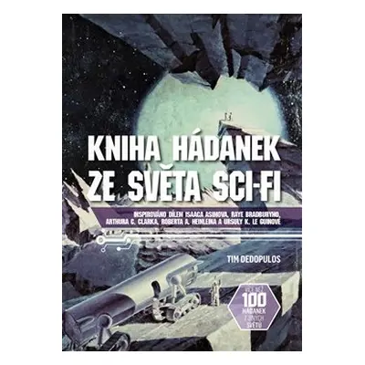 Kniha hádanek ze světa sci-fi - Tim Dedopulos