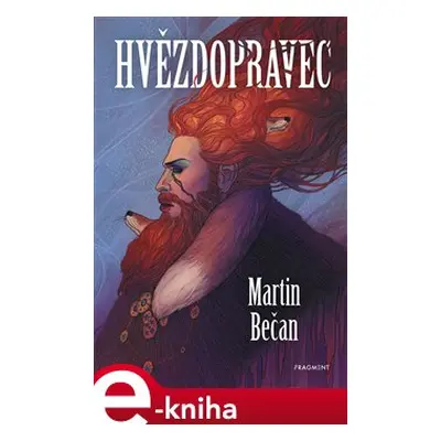 Hvězdopravec - Martin Bečan