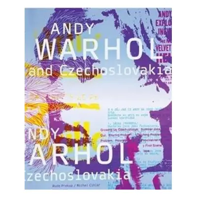 Andy Warhol and Czechoslovakia - Michal Cihlář, Rudo Prekop