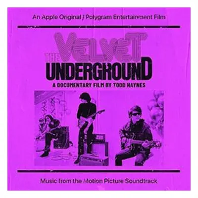 The Velvet Underground: A Documentary Film By Todd Haynes - The Velvet Underground, Various Arti