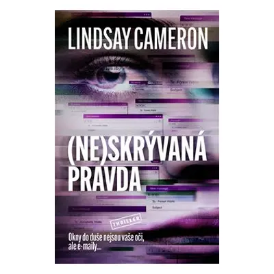 (Ne)skrývaná pravda - Lindsay Cameron