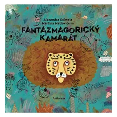 Fantazmagorický kamarát - Alexandra Salmela, Martina Matlovičová