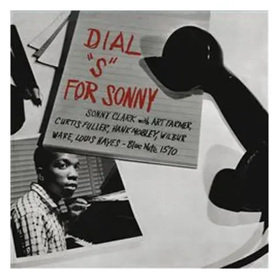 Dial ‘S’ For Sonny - Sonny Clark